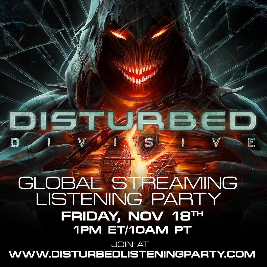 Disturbed's Divisive Listening Party Event on November 18th at 1pmET