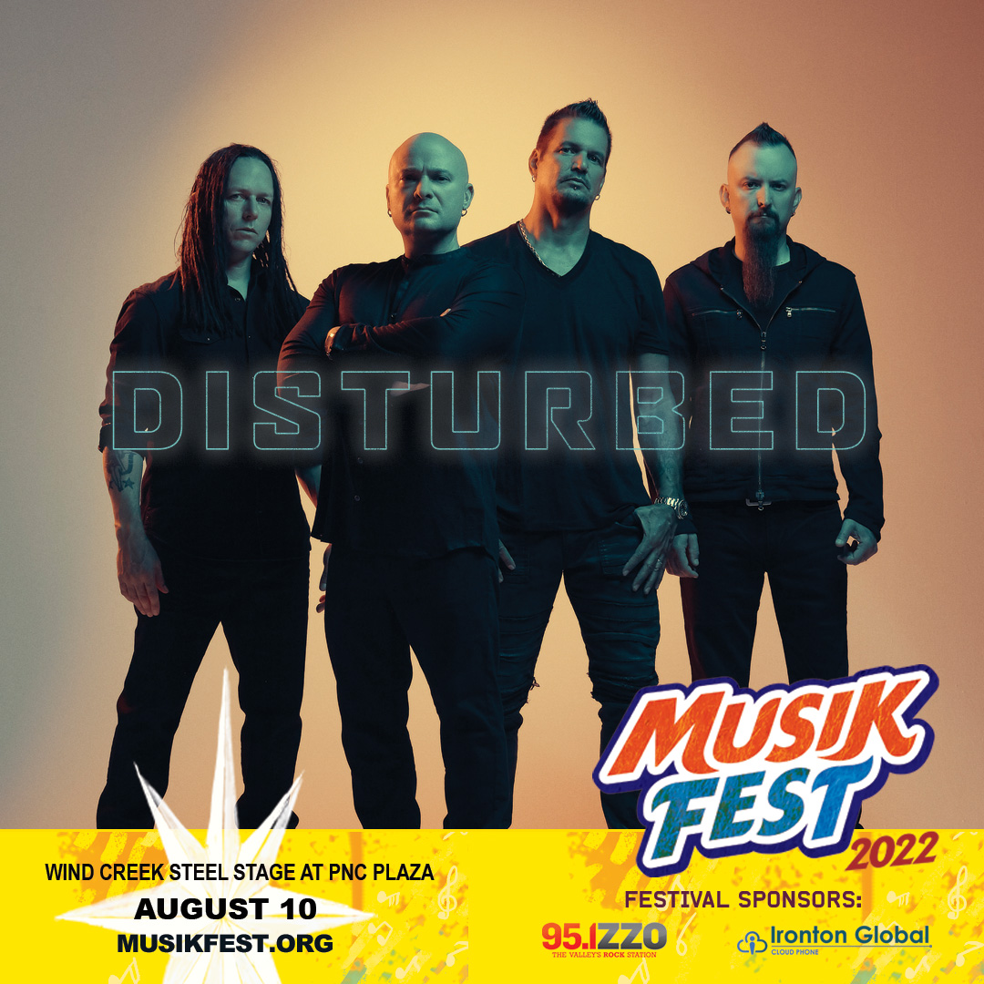Disturbed headlining Musikfest in Bethlehem, PA on August 10